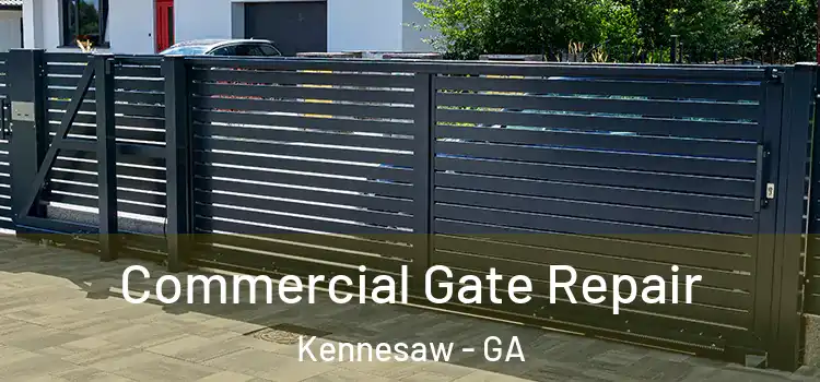  Commercial Gate Repair Kennesaw - GA