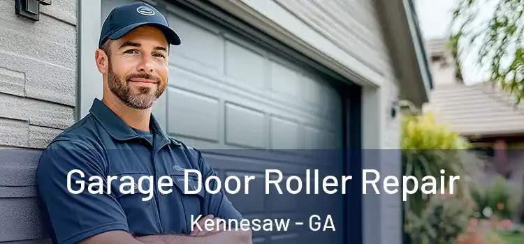  Garage Door Roller Repair Kennesaw - GA