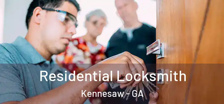  Residential Locksmith Kennesaw - GA