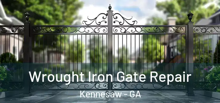 Wrought Iron Gate Repair Kennesaw - GA